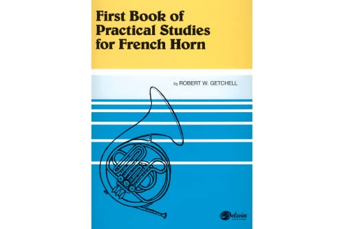 Imagen de archivo de First Book of Practical Studies for French Horn a la venta por HPB-Diamond