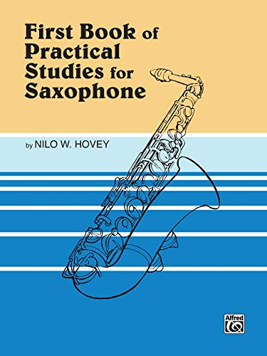 Beispielbild fr Practical Studies for Saxophone, Bk 1 zum Verkauf von Better World Books