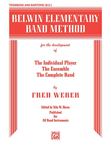 Beispielbild fr Belwin Elementary Band Method: Trombone (Bass Clef) zum Verkauf von Book Deals