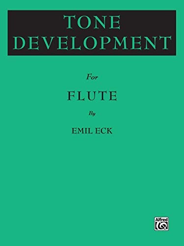 Beispielbild fr Tone Development for Flute zum Verkauf von Better World Books