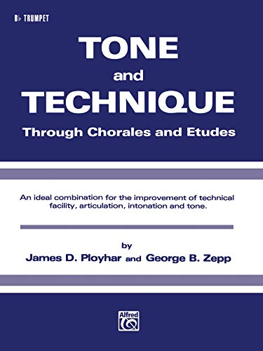 9780769223322: Tone and Technique: Through Chorales and Etudes (B-flat Cornet)