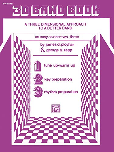 9780769223377: 3-d Band Book: A Three Dimensional Approach to a Better Band