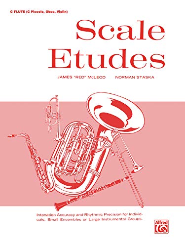 Beispielbild fr Scale Etudes : C Flute (C Piccolo, Oboe, Violin) zum Verkauf von Better World Books