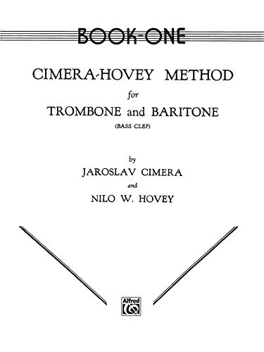 Stock image for Cimera - Hovey Method for Trombone and Baritone, Bk 1 for sale by Jenson Books Inc