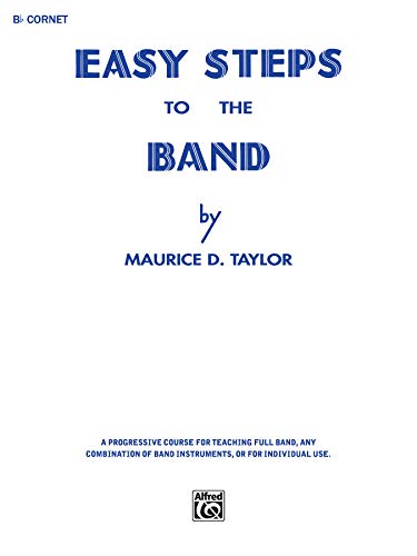 9780769228181: Easy Steps to the Band - Trumpet