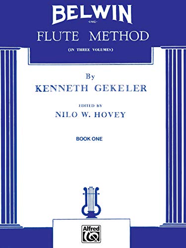 9780769228594: Belwin Flute Method, Book I: 1
