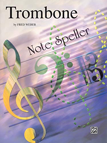 Note Spellers Trombone (9780769228600) by Weber, Fred