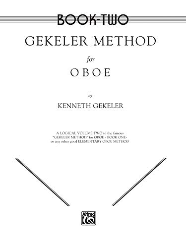 Beispielbild fr Gekeler Method for Oboe, Bk 2 zum Verkauf von Better World Books