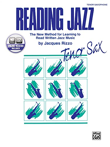 9780769230191: Jacques rizzo: reading jazz - tenor saxophone +cd: The New Method for Learning to Read Written Jazz Music
