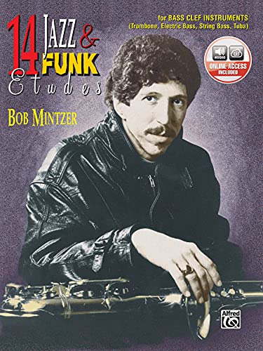 Beispielbild fr 14 Jazz & Funk Etudes: For Bass Clef Instruments (Trombone, Electric Bass, String Bass, Tuba) zum Verkauf von Magers and Quinn Booksellers