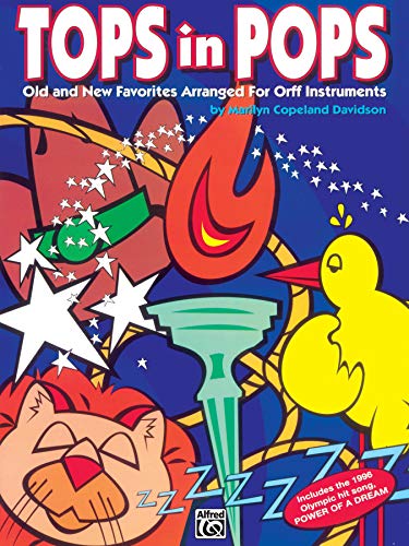 Beispielbild fr Tops in Pops, Old and New Favorites Arranged for Orff Instruments zum Verkauf von Reader's Corner, Inc.