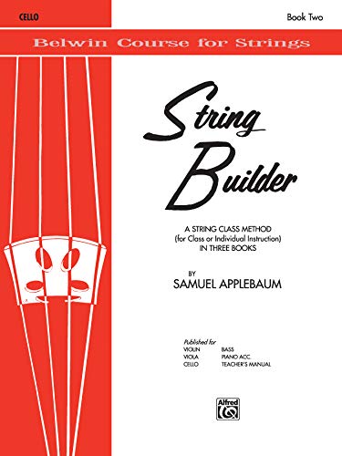 Beispielbild fr String Builder, Bk 2 : A String Class Method (for Class or Individual Instruction) - Cello zum Verkauf von Better World Books