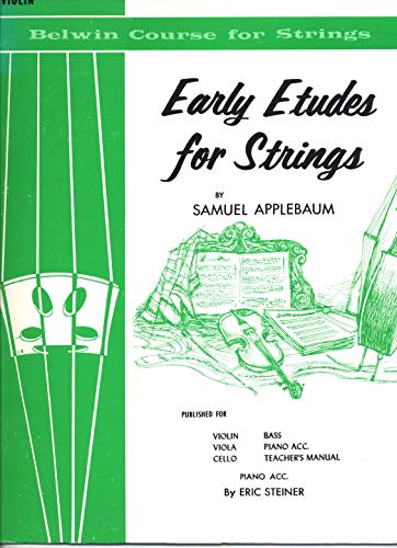 Beispielbild fr Early Etudes for Strings: Violin (Belwin Course for Strings) zum Verkauf von HPB-Diamond