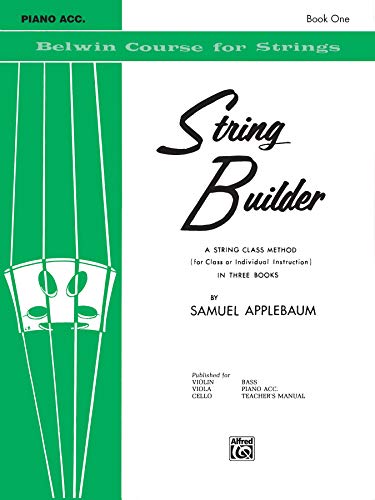 Beispielbild fr String Builder, Bk 1 : A String Class Method (for Class or Individual Instruction) - Piano Acc zum Verkauf von Better World Books