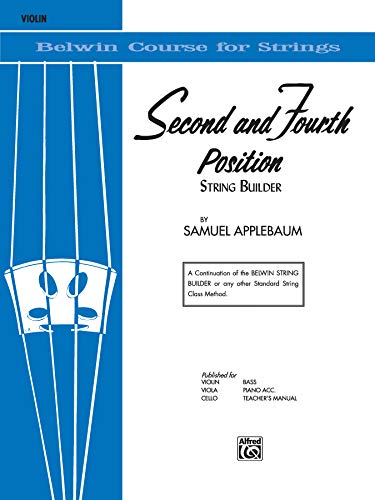 Beispielbild fr Second and Fourth Position String Builder: Violin (Belwin Course for Strings) zum Verkauf von BooksRun
