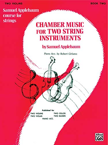 9780769231792: Chamber Music for Two String Instruments, Book II: 2