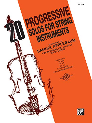 Beispielbild fr 20 Progressive Solos for String Instruments Violin zum Verkauf von Jenson Books Inc