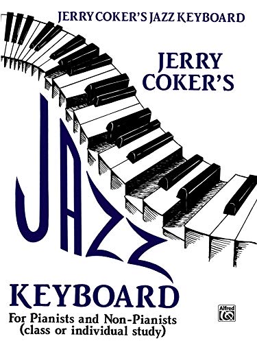 9780769233239: Jazz Keyboard for Pianists and Non-pianists: Class or Individual Study
