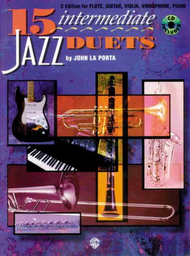 9780769233406: 15 Intermediate Jazz Duets: C Edition (Flute, Guitar, Violin, Vibraphone, Piano), Book & CD