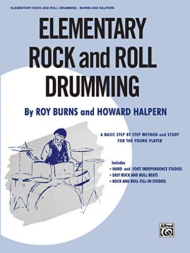 Imagen de archivo de Elementary Rock and Roll Drumming: A Basic Step-by-Step Method and Study for the Younger Player a la venta por SecondSale