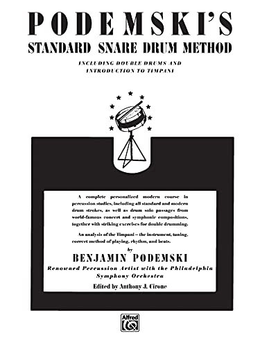 9780769233789: Podemski's standard snare drum method (cirone) percussion book