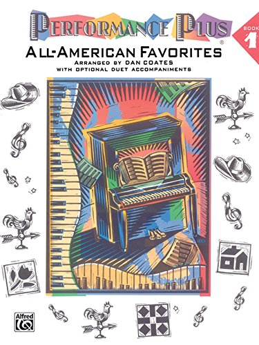 Performance Plus, Bk 1: Dan Coates -- All-American Favorites (9780769233932) by [???]