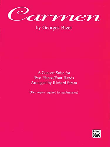 9780769234151: Carmen: A Concert Suite for Two Pianos/Four Hands