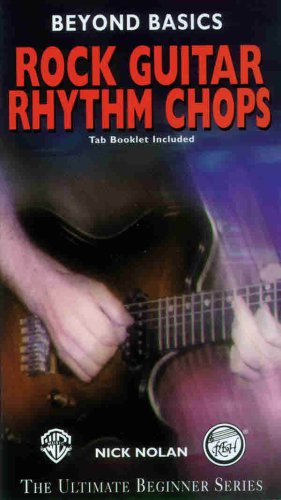 Beyond Basics: Rock Guitar Rhythm Chops (9780769234304) by Nolan, Nick