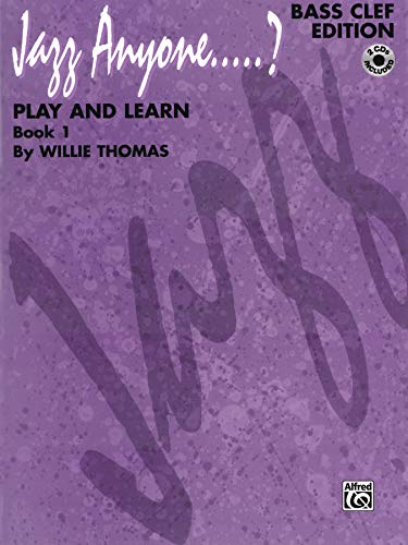 9780769234403: Jazz Anyone?: Play and Learn : Bass Clef Edition