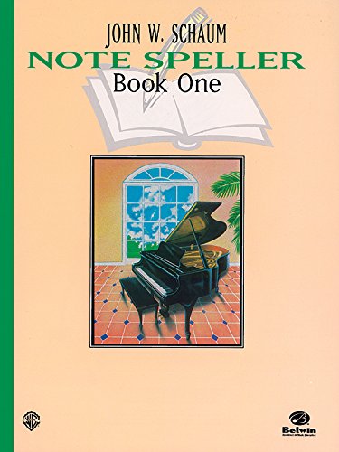 9780769234533: John w schaum: note speller book one piano