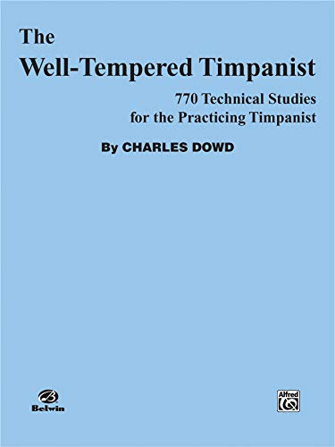 Stock image for Well Tempered Timpanist, the' for sale by Magers and Quinn Booksellers