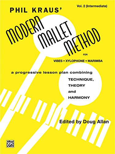 Stock image for Modern Mallet Method, Bk 2: A Progressive Lesson Plan Combining Technique, Theory, and Harmony for sale by Kennys Bookshop and Art Galleries Ltd.
