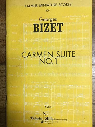 Carmen Suite I: Miniature Score (Kalmus Edition) (9780769235424) by [???]