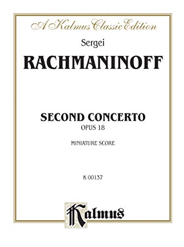 Piano Concerto No. 2, Op. 18: Miniature Score (Kalmus Edition) (9780769235660) by [???]