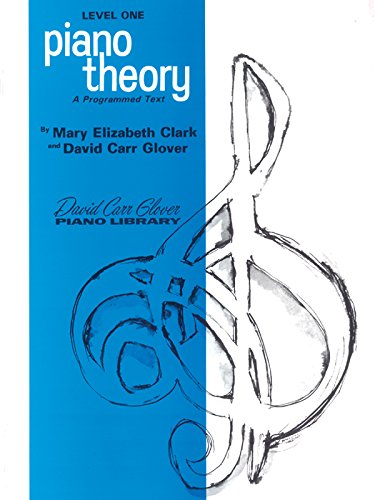 Imagen de archivo de Piano Theory: Level 1 (A Programmed Text) (David Carr Glover Piano Library) a la venta por gwdetroit