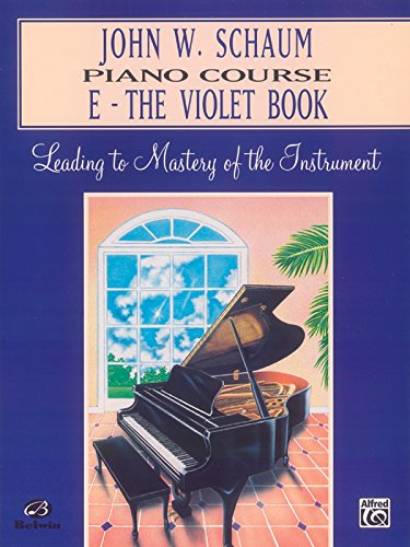 Imagen de archivo de John W. Schaum Piano Course: E -- The Violet Book a la venta por Jenson Books Inc