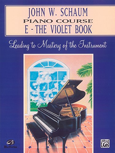 Stock image for John W. Schaum Piano Course: E -- The Violet Book for sale by Jenson Books Inc