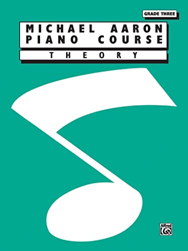 Stock image for Michael Aaron Piano Course Theory: Grade 3 for sale by HPB-Emerald