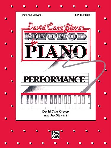 Imagen de archivo de David Car Glover Method for Piano / Performance / Level Four a la venta por GF Books, Inc.