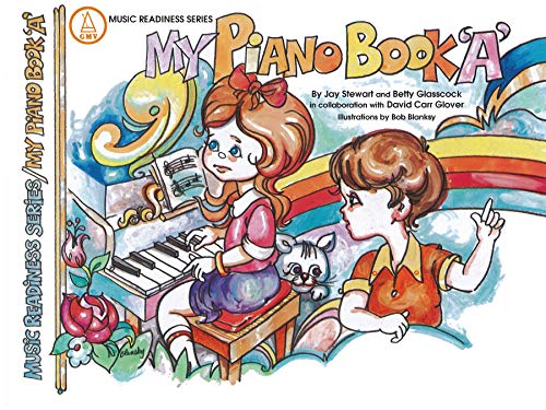 Stock image for My Piano Book, Bk A: in Full Color (Music Readiness Series, Bk A) for sale by GF Books, Inc.