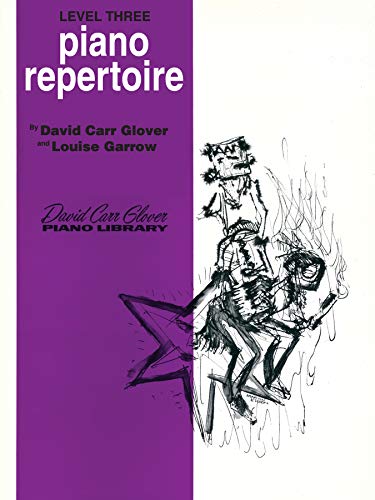 Stock image for Piano Repertoire: Level 3 (David Carr Glover Piano Library) for sale by Hawking Books