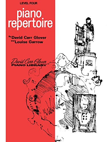 Stock image for Piano Repertoire: Level 4 (David Carr Glover Piano Library) for sale by Books Unplugged