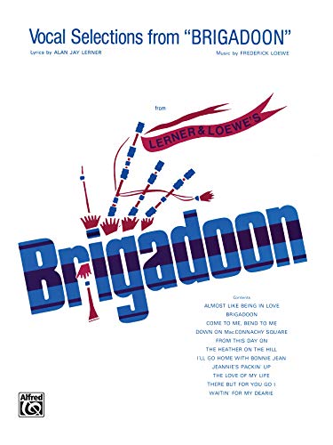Imagen de archivo de Brigadoon (Vocal Selections) a la venta por Ergodebooks