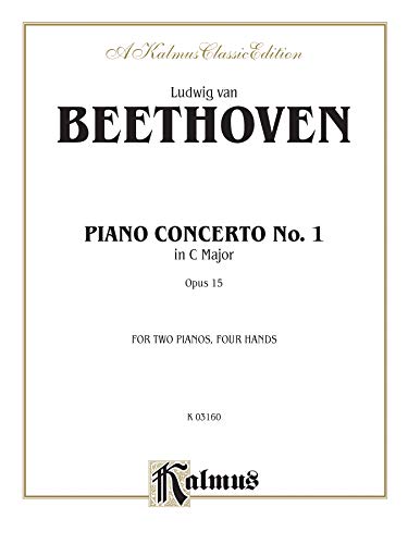 Piano Concerto No. 1 in C Major Opus 15 (Two Pianos, Four Hands) (9780769240053) by [???]