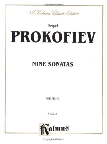 Prokofiev / Nine Sonatas for Piano Solo (Kalmus Edition) (9780769240367) by [???]