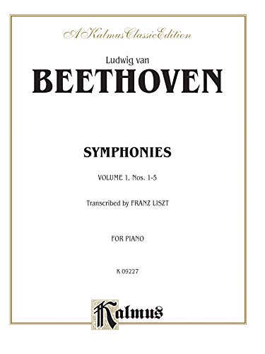Symphonies, Vol 1: Nos. 1-5 (Kalmus Edition, Vol 1) (9780769240534) by [???]