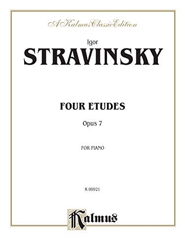 Four Etudes, Op. 7 (Kalmus Edition) (9780769240947) by [???]
