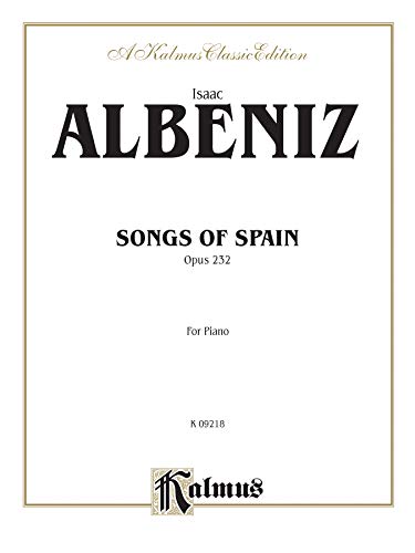 Beispielbild fr Songs of Spain, Opus 232 (For Piano) zum Verkauf von Open Books