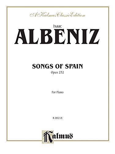 Imagen de archivo de Songs of Spain, Opus 232 (For Piano) a la venta por Open Books