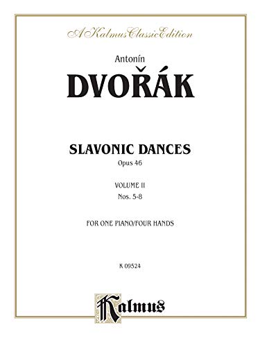 Beispielbild fr Slavonic Dances, Op. 46, Vol 2 (Kalmus Edition, Vol 2) zum Verkauf von Magers and Quinn Booksellers